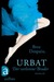 Urbat - Der verlorene Bruder (Hardcover)