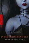 In der Schattenwelt by L.J. Smith In der Schattenwelt by L.J. Smith