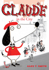 Claude In The City Claude In The City