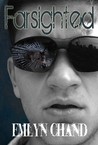 Farsighted (Farsighted, #1)