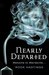 Nearly Departed (Weirdsvill...