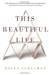 This Beautiful Life (Kindle Edition)