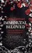 Immortal Beloved (Immortal Beloved, #1)