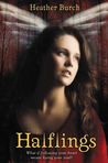 Halflings (Halflings, #1)