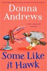 Some Like It Hawk (A Meg Langslow Mystery #14)