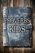 Proverbs for Kids