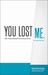 You Lost Me (Hardcover)