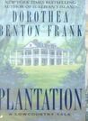 Plantation (Lowcountry Tales #2)