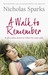 A Walk To Remember (Paperback)