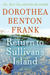 Return to Sullivan's Island (Lowcountry Tales #6)