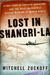 Lost in Shangri-la (Kindle Edition)