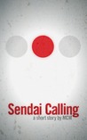 Sendai Calling by MCM