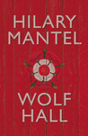 Wolf Hall (Thomas Cromwell, #1)