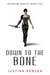 Down to the Bone (Quantum Gravity #5)