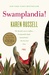 Swamplandia! (Paperback)
