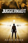 Juggernaut (Outpost, #0.5) Juggernaut (Outpost, #0.5)