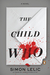 The Child Who (Paperback)