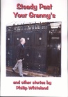 Steady Past Your Granny's