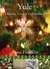 Yule: History, Lore & Celebration