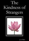 The Kindness of Strangers