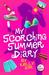 My Scorching Summer Diary (...