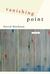 Vanishing Point by David Markson Vanishing Point by David Markson