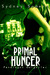 Primal Hunger (Pendragon Gargoyles, #1)