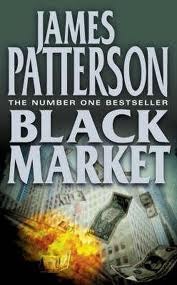 Black Market by James Patterson Black Market by James Patterson