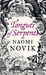 Tongues of Serpents (Temeraire, #6)