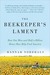 The Beekeeper's Lament: How...