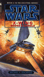 Wedge's Gamble (Star Wars: X-Wing, #2) Wedge's Gamble (Star Wars: X-Wing, #2)