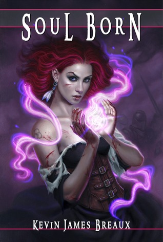 Soul Born (Soul Born Saga, #1)