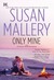 Only Mine (Fool's Gold, #4)