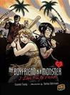 I Love Him to Pieces ( My Boyfriend Is a Monster, #01 )