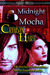 Midnight Mocha (Midnight Mo...