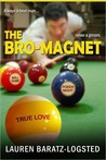 The Bro-Magnet (Nice Guy, #1) The Bro-Magnet (Nice Guy, #1)