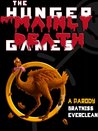 The Hunger But Mainly Death Games by Bratniss Everclean