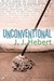 Unconventional (Kindle Edition)