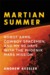 Martian Summer by Andrew Kessler