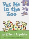 Put Me in the Zoo by Robert Lopshire