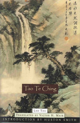 Tao Te Ching by Lao Tzu Tao Te Ching by Lao Tzu