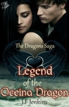 Legend of the Oceina Dragon by J.F. Jenkins Legend of the Oceina Dragon by J.F. Jenkins