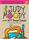 Judy Moody and the NOT Bummer Summer (Book #10)