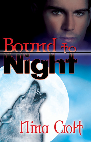 Bound to Night (Sisters of the Moon, #1)