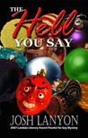The Hell You Say (Adrien English Mystery #3)
