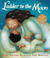 Ladder to the Moon with CD (Hardcover)