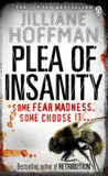 Plea Of Insanity Plea Of Insanity