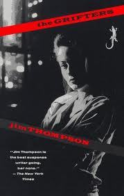 The Grifters by Jim Thompson The Grifters by Jim Thompson