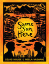 Same Sun Here Same Sun Here