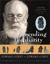 Ascending Peculiarity by Edward Gorey